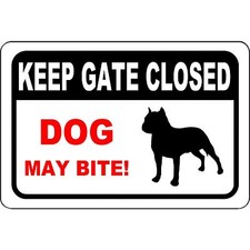 Keep Gate Closed - Dog May Bite - 12"x8" Aluminum Metal Warning Sign - No Rust
