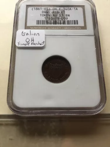 1861-65 Ohio Civil War Token, F-340A-1a, Galion OH, Single Merchant, NGC AU-53BN