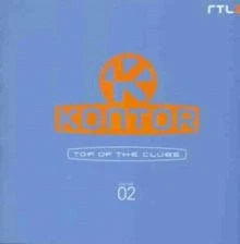 Kontor - Top of the Clubs Vol. 2 von Various | CD | Zustand sehr gut - Bild 1 von 2
