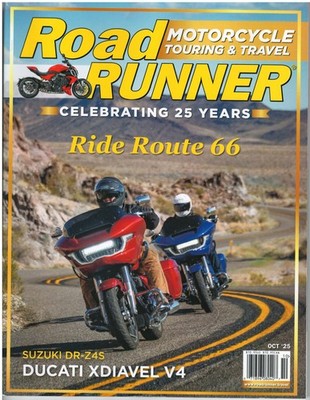 Road Runner Motorcycle Touring & Travel Magazine October 2025 Ride Route 66