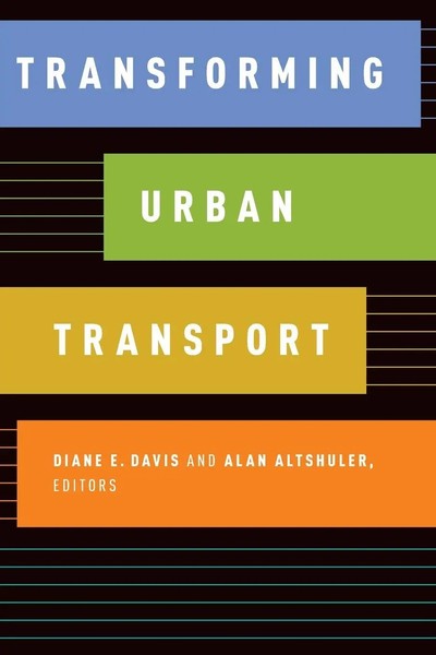 Transforming Urban Transport Diane E. Davis (U. A.) Taschenbuch Englisch 2018-image