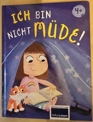 Ich bin nicht Müde - Unterstützt durch Stiftung lesen