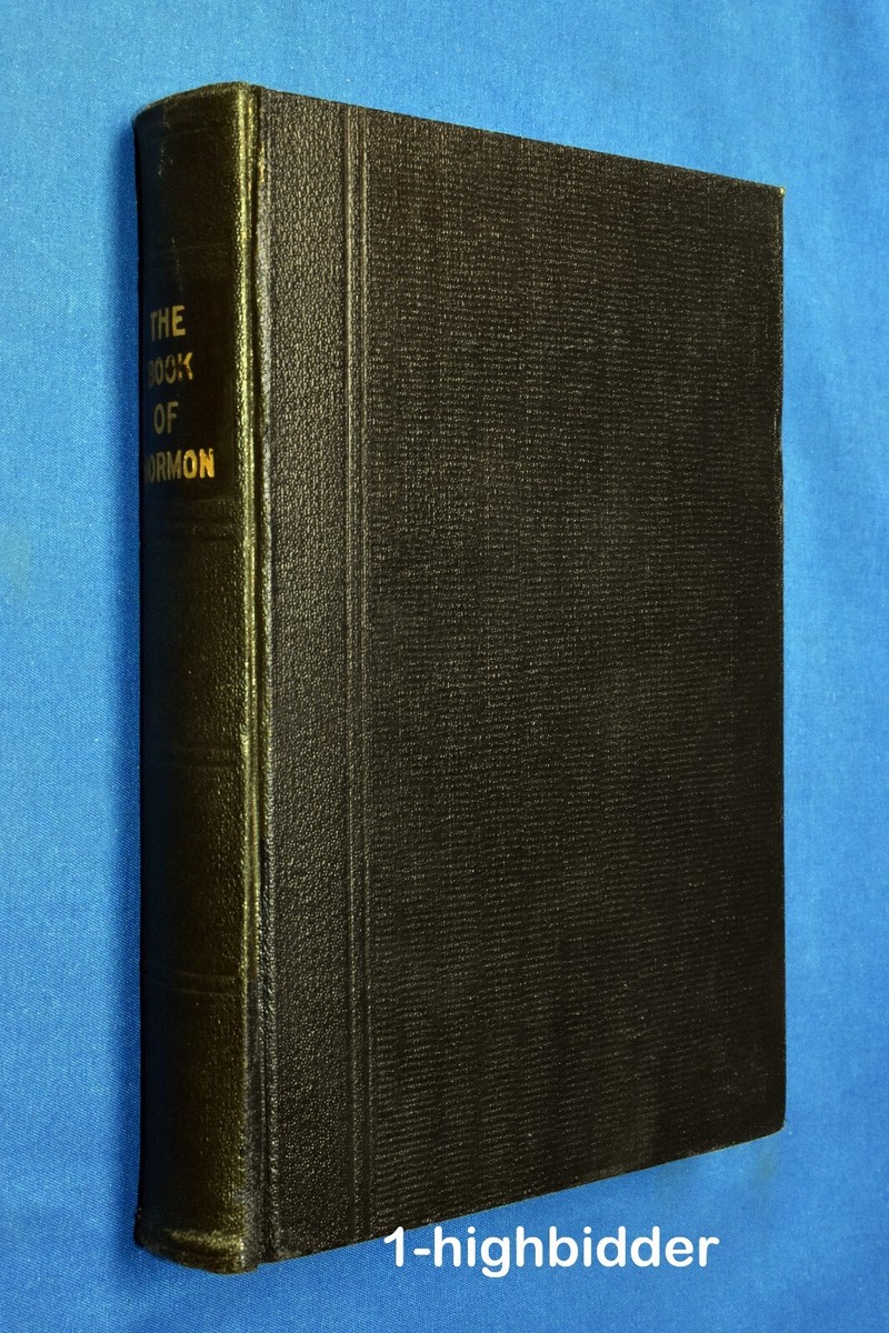1920 LDS Book of Mormon HC Signed by Elias S. Woodruff, GS of