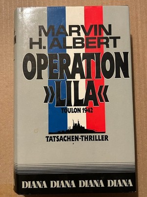 Operation Lila von Marvin H. Albert