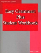 Easy Grammar: Plus Student Workbook - Paperback By Wanda C. Phillips - VERY GOOD