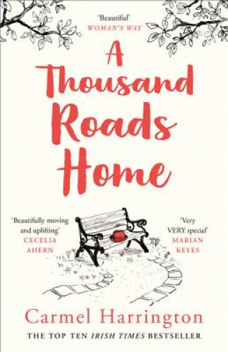 Thumbnail - A Thousand Roads Home By Harrington, Carmel