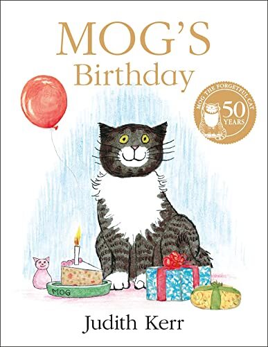 Mog’s Birthday: A special birthday story to celebrate fifty yea .9780008469535