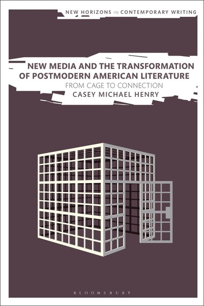 Casey Michael Henry | New Media And The Transformation Of Postmodern American...-image