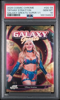 2026 TOPPS COSMIC CHROME WWE GALAXY GREATS #GG-33 TIFFANY STRATTON 1/1 PSA 10