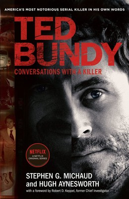 Ted Bundy: Conversations with a Killer - the inspiration for the most talked...