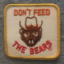 Don't Feed The Bears Patch Collectible Sew On Vintage Rare Embroidered 1970’s