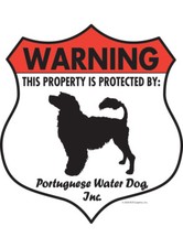 Warning Portuguese Water Dog Property Protected Aluminum Dog Sign - 7" x 8"