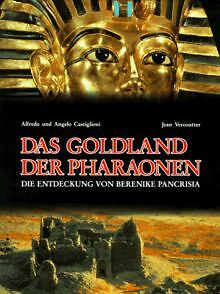 Das Goldland der Pharaonen. Die Entdeckung von Berenike ... | Buch | Zustand gut
