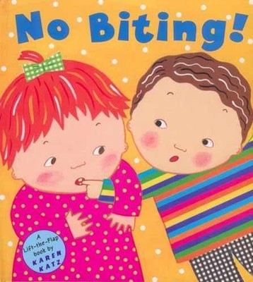 No Biting! (Lift-The-Flap Book) - Novelty Book, by Katz Karen - Very Good