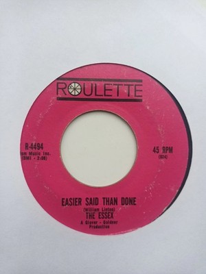 The Essex - Easier Said Than Done / Are You Going My Way 45