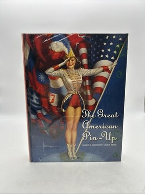 The Great American Pin-Up by Louis K. Meisel and Charles G