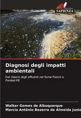 Walker Gomes de Albuquerque (u. a.) | Diagnosi degli impatti ambientali | Buch