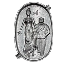 Vtg Aluminum Ashtray Man Grabbing Lady's Bottom OH! Naughty Racy Double Sided 3D