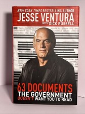 63 Documents the Government Doesn't Want You to Read By Jesse Ventura - HCDJ