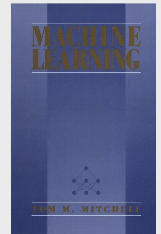 Machine Learning by Thomas Mitchell 9780071154673 (paperback 1997