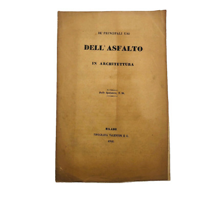 Tamburini De' principali usi dell'asfalto in architettura Tipog. Valentini 1846