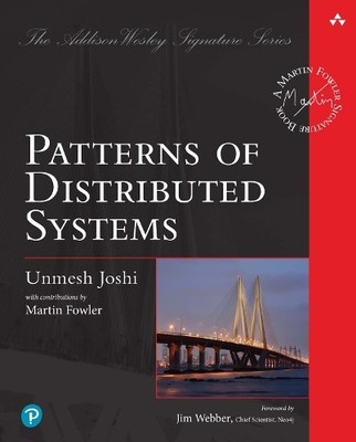 Unmesh Joshi Patterns of Distributed Systems (Paperback) (UK IMPORT)