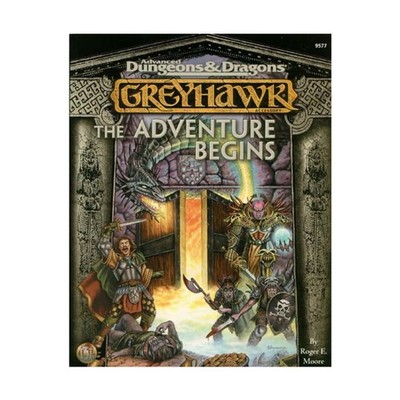 Greyhawk: The Adventure Begins (Advanced Dungeons & Dragons)