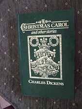 A Christmas Carol and Other Stories. The Great Writers Library-C