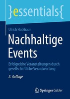 Ulrich Holzbaur | Nachhaltige Events | Taschenbuch | Deutsch (2021) | Essentials