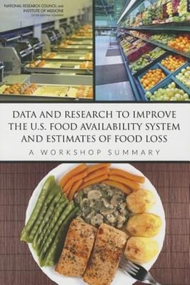 Data and Research to Improve the U.S. Food Availability System and Estimates of