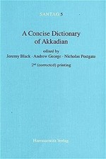 A Concise Dictionary of Akkadian: Akkadian-English (Santag) by Black, al. New*.