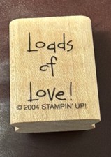 Loads of Love Mounted Rubber Stamp 2004 Stampin Up