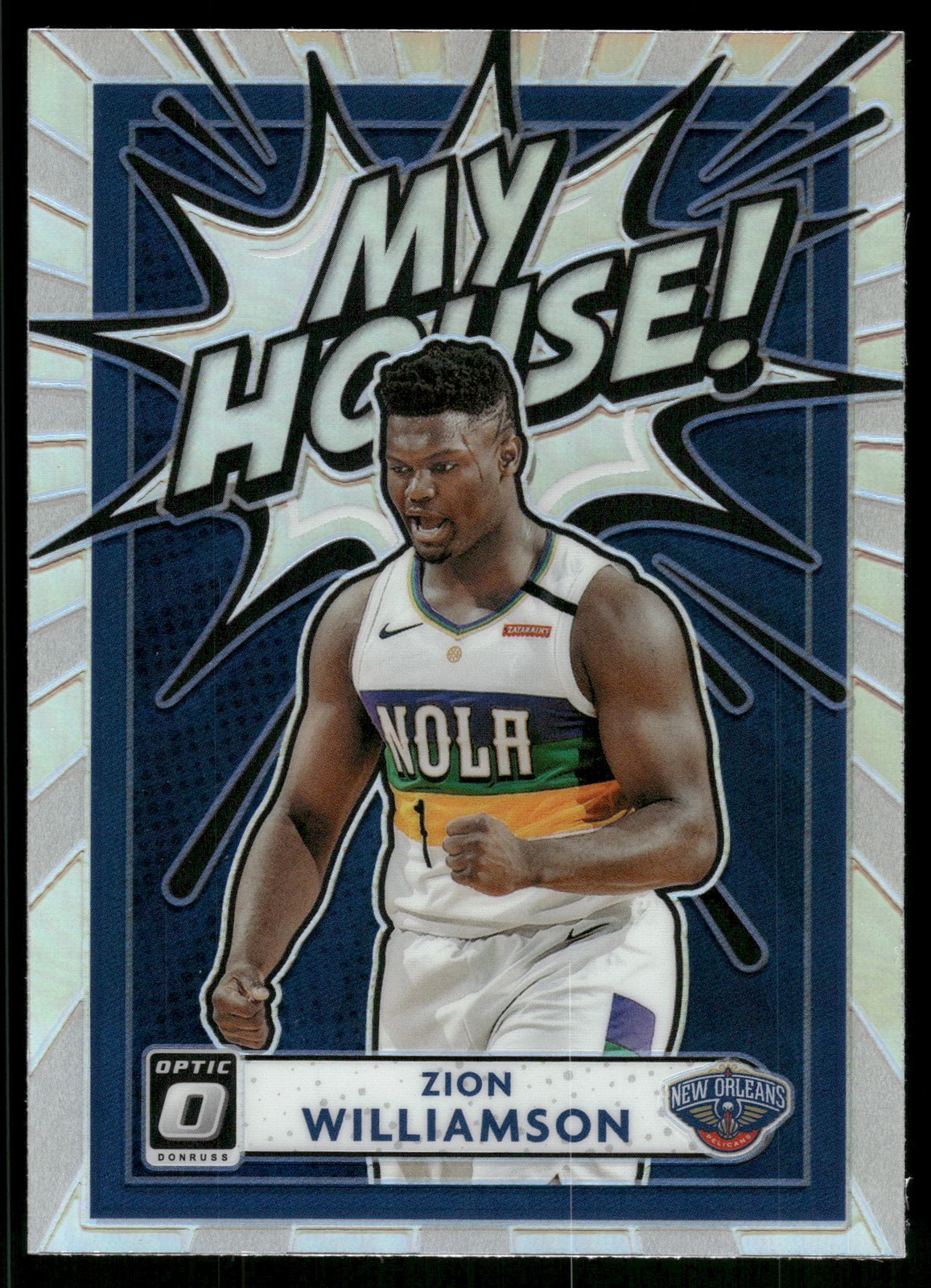 2020-21 Donruss Optic #18 Zion Williamson My House Holo New Orleans Pelicans