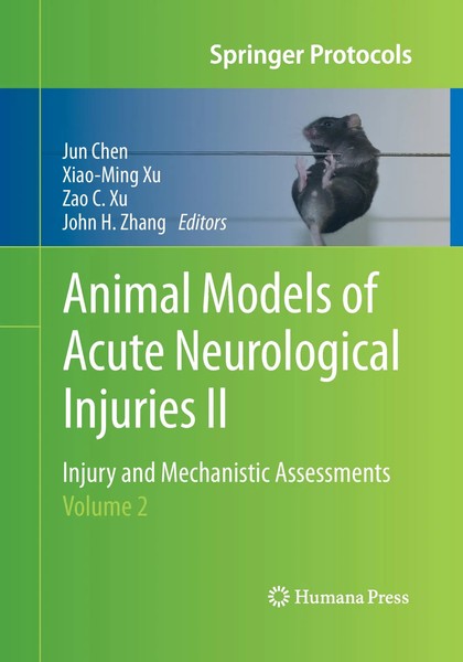 Jun Chen (U. A.) | Animal Models Of Acute Neurological Injuries II | Taschenbuch-image