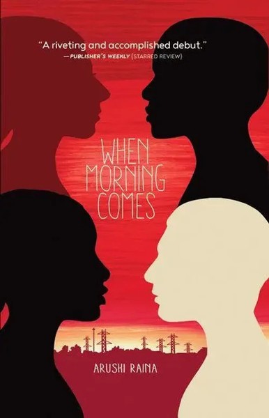 When Morning Comes | Arushi Raina | Buch | Englisch | 2017 | Tradewind Books-image