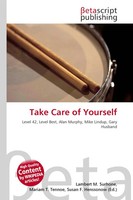 Lambert M. Surhone (U. A.) | Take Care Of Yourself | Taschenbuch | Englisch