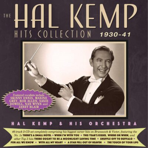 Hal Kemp and His Orchestra The Hal Kemp Hits Collection 1930-41 (CD) Album