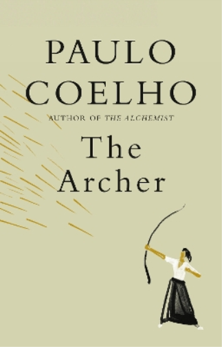 Paulo Coelho The Archer (Copertina rigida)