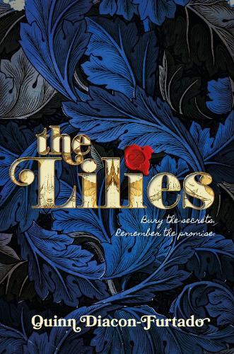 Quinn Diacon-Furtado The Lilies (Copertina rigida)