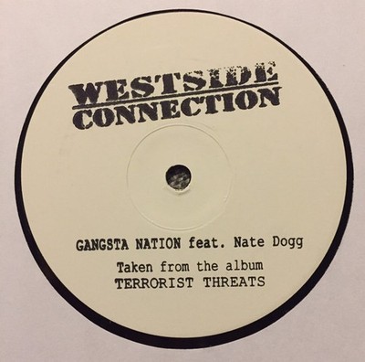 Westside Connection - Gangsta Nation, 12'', (Vinyl)