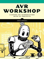 AVR Workshop | A Hands-On Introduction With 60 Projects | John Boxall | Englisch