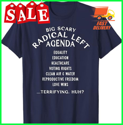 Radical Left Agenda Anti-Trump Protest T-shirt