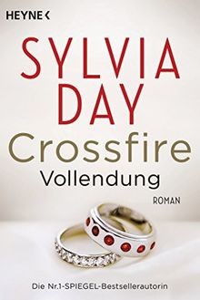 Crossfire 05. Vollendung: Roman  von Day, Sylvia | Buch | Zustand gut