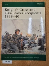 Knight's Cross and Oak-Leaves Recipients 1939-40  OSPREY (Elite #114)