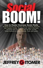 Social BOOM!: How to Master Business Social Media to Brand Yourself, Sell: Used