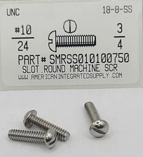 #10-24x3/4 Round Head Slotted Machine Screws Stainless Steel (30)