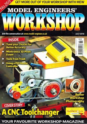MODEL ENGINEERS' WORKSHOP NO 269 JULY 2018 by Various 2018 Single Issue Magazine