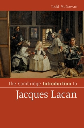 The Cambridge Introduction to Jacques Lacan - 9781009300728