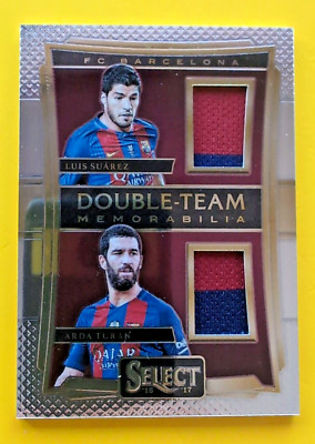 LUIS SUAREZ & ARDA TURAN 2016-17 SELECT PANINI DOUBLE TEAM MEMORABILIA RELIC SP