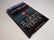 Il Gioco Della Verita' - Lynn Erickson HARLEQUIN MONDADORI